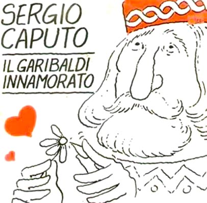 Who was Garibaldi and who did he love?